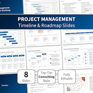May include: A set of eight project management timeline and roadmap slides. The slides are fully editable and feature a top-tier consulting style. The slides include a variety of charts and graphs, such as timelines, roadmaps, and performance charts.