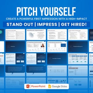 May include: A blue presentation slide deck with the title "Pitch Yourself: Create a Powerful First Impression with a High-Impact Stand Out | Impress | Get Hired!" The deck includes a table of contents, an introduction, professional background, core skills and experience, and a section for first and last name. The deck is designed for PowerPoint and Google Slides.