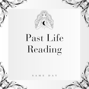 Past Life Reading, Same Day, Tarot Reading, Psychic Reading, Clairvoyant, Telepathic, Accurate, Detailed, Best Psychic, Best Tarot
