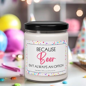 Funny birthday candle Quirky Gift for Women Birthday Vibe Beer gift for wife Beer Lover beer gift for her funny beer present gift for friend