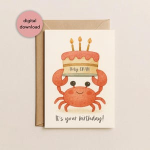 Afdrukbare heilige krab It's Your Birthday Card | Leuke krab verjaardagstaart Verjaardagswensen gelukkige verjaardagskaart voor iedereen 5 x 7" digitale download