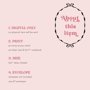 May include: A pink and white printable cardstock template for a digital download. The template is for a 5x7 inch card that can be printed on letter size paper and folded. The card is for a printable envelope, but the template is not included. The card is for a digital download only and no physical item will be sent.