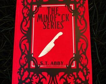 The Complete Mindf*ck Series by S.T. Abby - Custom Rebind