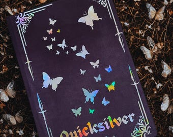Quicksilver by Callie Hart - Custom Rebind