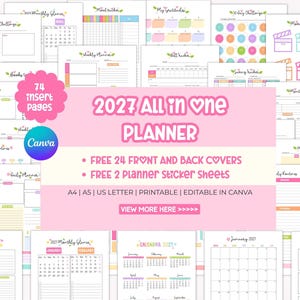 May include: A collection of printable planner pages for 2027 featuring colourful layouts, monthly calendars, habit trackers, and budget sheets. The central pink graphic displays the text 2027 All in one PLANNER, 74 insert pages, and free covers.