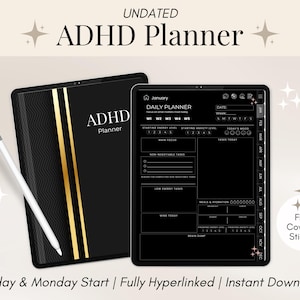 Può includere: Un pianificatore ADHD non datato con copertina nera e strisce dorate, accanto a un tablet che mostra un layout di pianificazione giornaliera. Il testo recita "ADHD Planner", "Sunday & Monday Start" e "Free Covers & Stickers". È presente anche uno stilo bianco.