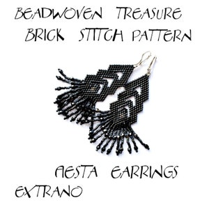 May include: Black beaded earrings with a geometric design and fringe. The earrings are called "Aesta Earrings Extrano" and are made with a brick stitch pattern.