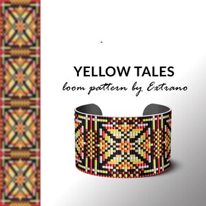 May include: A loom pattern for a beaded bracelet with a geometric design in yellow, red, black, and white. The pattern is called "Yellow Tales" by "Extranos".