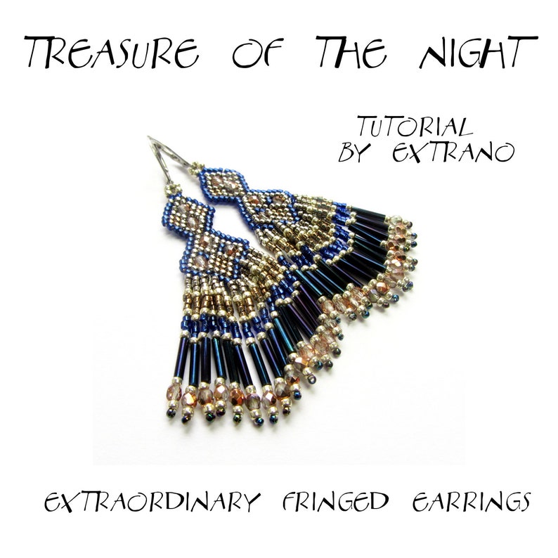 May include: A pair of blue and gold beaded earrings with a fringe of dark blue beads. The earrings are labeled "Treasure of the Night" and "Tutorial by Extrano".