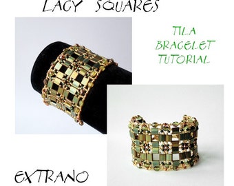 Bracelet tutorial, wide cuff pattern, bracelet pattern, Tila bracelet, Tila beads tutorial, DIY jewelry, beading tutorial - LACY SQUARES