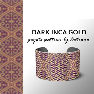 May include: A gold and purple beaded bracelet with a geometric pattern. The bracelet is made with peyote stitch and has a dark Inca gold color scheme. The text "DARK INCA GOLD peyote pattern by Extran" is visible on the image.