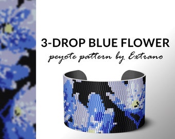 3-drop peyote pattern, bracelet pattern, peyote bracelet, even peyote stitch pattern, delica pattern, flower pattern - 3-D BLUE FLOWER