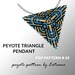 see more listings in the --Peyote triangle section