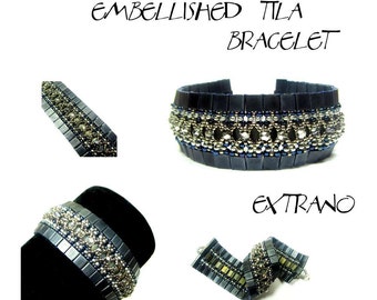Tutorial sul braccialetto, modello di polsino largo, modello di braccialetto, braccialetto Tila, tutorial sulle perline Tila, gioielli fai da te, tutorial sulle perline - EMBELLISHED TILA
