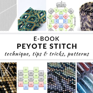 Peyote stitch e-book, peyote tutorial, complete guide to peyote stitch, step-by-step instructions, schemes and patterns, PDF - PEYOTE STITCH image 2