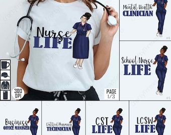 Nurse Life PNG Bundle, Nurse Sublimation Design, Nursing Clipart, Nurse Digital Art, Nurse Shirt Graphics, Nurse Design, Nurse PNG