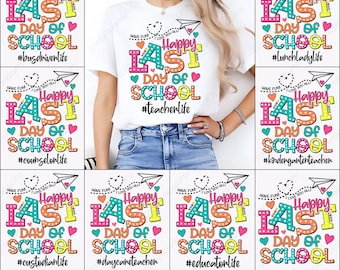Last Day of School PNG, Teacher Life, Sublimation Design, Bus Driver Life, School Staff Gift, Digital Download, End of School