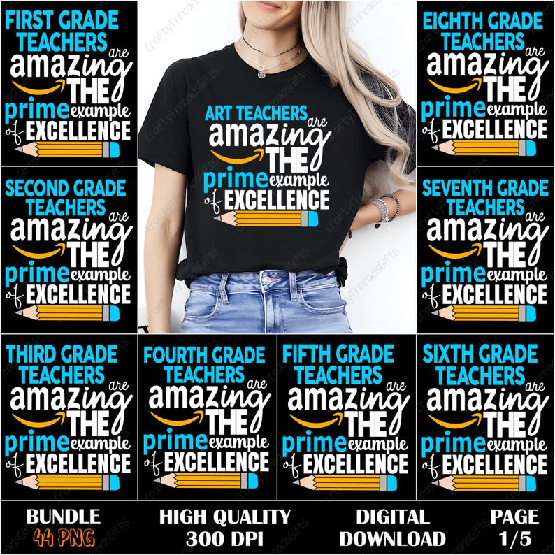Teacher PNG Bundle, Amazing Teachers Designs, Grade School Sublimation Files, Art Teacher Gift, Prime Example Graphics, Teacher Appreciation