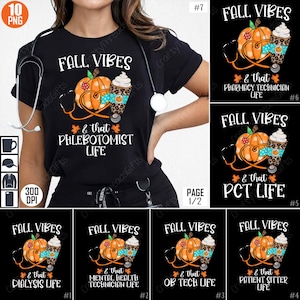 Op de afbeelding: Fall Vibes sublimatieontwerp met een pompoen, een koffiebeker en een stethoscoop met de tekst "& that PHLEBOTOMIST LIFE". Dit ontwerp bevat 10 PNG-bestanden.