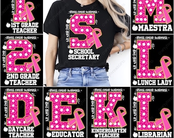 Breast Cancer Awareness PNG, Teacher Sublimation Clipart, Pink Ribbon School Staff Design, Educator Digital Download, High Resolution