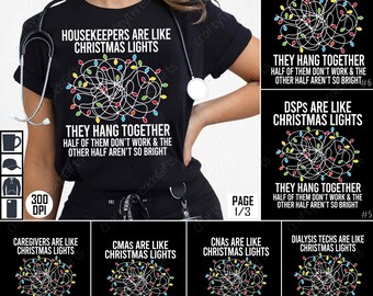 Christmas Lights PNG Bundle, Housekeepers Sublimation Design, Healthcare Workers Clipart, Caregivers Digital Download, CMAs DSPs Art