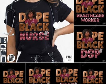 Dope Black Nurse PNG, Black Nurse Sublimation, African American Nurse Clipart, Nurse Digital Download, Nurse Art Bundle