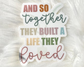 built a life they loved | vinyl sticker | inspirational | faith | laptop sticker | phone sticker | waterproof sticker | stocking stuffers