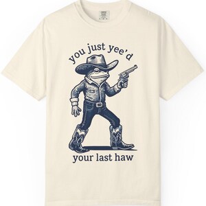 You Just Yeed Your Last Haw Shirt -Comfort Colors Tee -Funny Frog Shirt -Gift for Her Him -Oversized Tee -Vintage Style Tee