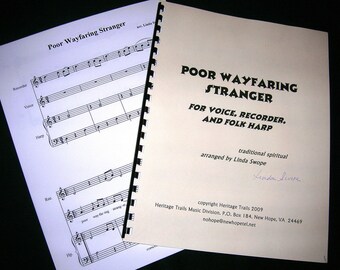 Original Sheet Music - Poor Wayfaring Stranger, easy arrangement for voice, recorder and folk harp