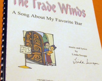 The Trade Winds, An Original Song about a bar in St. Augustine