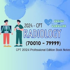 2024-2025 CPT Surgery / RADIOLOGY Book Notes