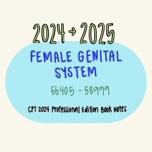 CPT Surgery / FEMALE Genital System Book Notes (2025 - UPDATED) - Etsy