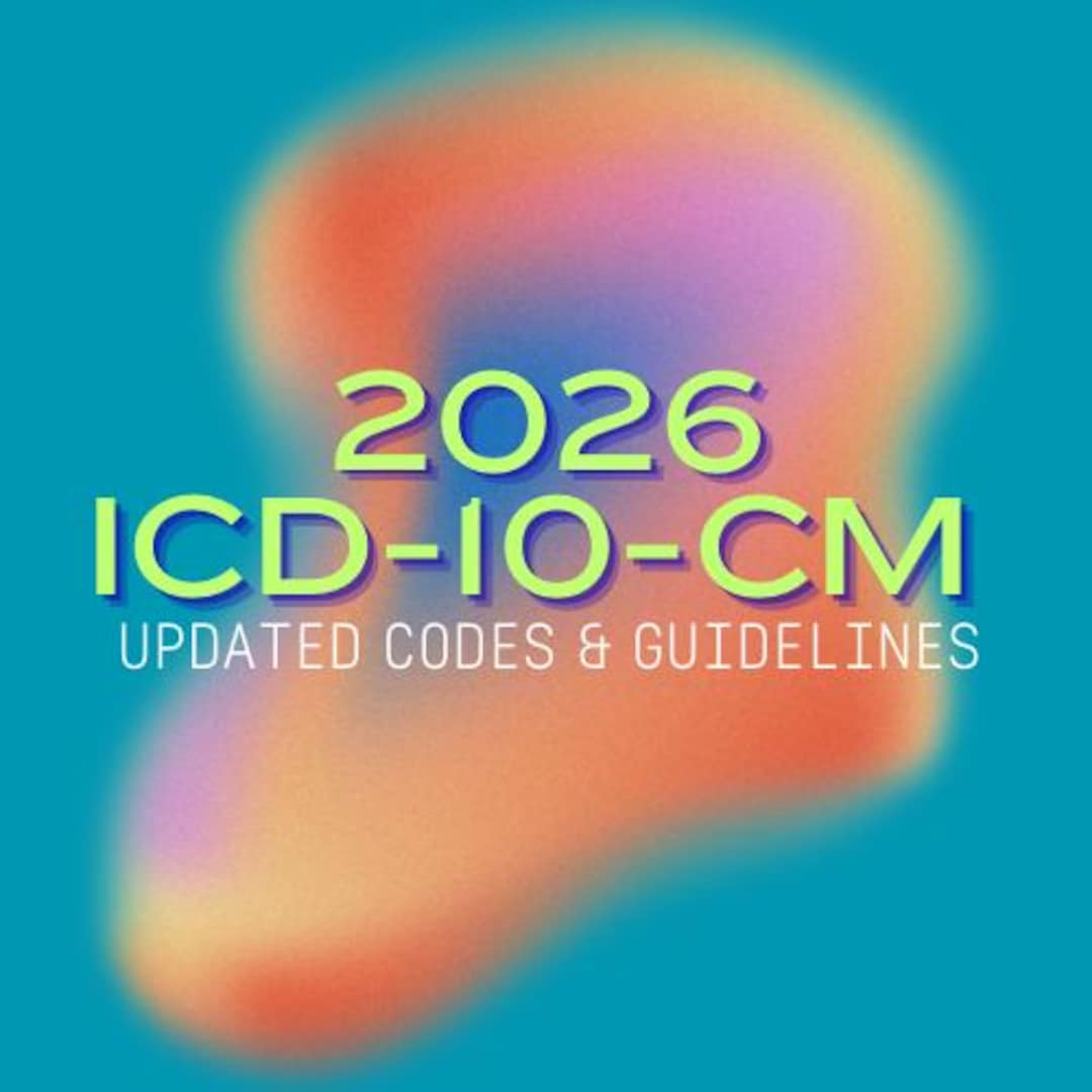 NEW!! 2026 ICD-10-CM Code & Guideline Updates (2026) - Etsy