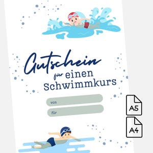 May include: A blue and white printable gift certificate for a swimming lesson. The certificate has a cartoon illustration of a person swimming. The text on the certificate reads "Gutschein für einen Schwimmkurs" which translates to "Gift certificate for a swimming lesson".