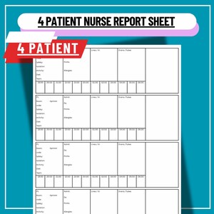 Könnte beinhalten: Ein weißes und schwarzes 4-Patienten-Krankenpflege-Berichtsbogen mit einem türkisfarbenen Rand. Das Blatt enthält Abschnitte für Patienteninformationen, Vitalzeichen und Notizen. Der Text "4 PATIENT NURSE REPORT SHEET" steht oben.