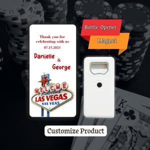Imán abridor de botellas con temática de Las Vegas, recuerdo de boda con temática de casino personalizado con nombres y fecha, regalo de recuerdo de fiesta único, recuerdos de Las Vegas