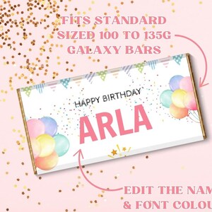 Add the birthday boy or girl's name to this editable chocolate wrapper template to give a truly customised and unique gift.