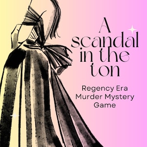 Regency Era Murder Mystery Party Game - Printable - for 4-8 players