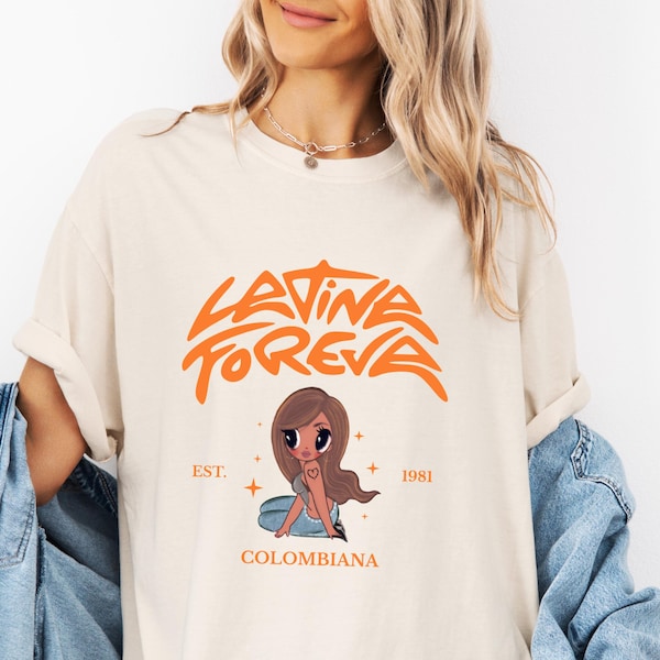 Custom Shirt for Karol G Fans Latina Foreva Comfort Colors 1717 Personalized Gift for Her Latin Woman Graphic Tee Trendy Aesthetic Outfit