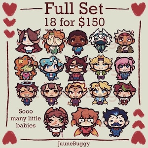 May include: Illustration featuring 18 cartoon characters with various hairstyles and outfits. The text "Full Set - 18 for $150" is at the top, with "Sooo many little babies" and "JuuneBuggy" at the bottom. Red heart shapes are in the corners.