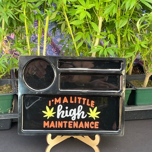 High Maintenance large resin rolling tray