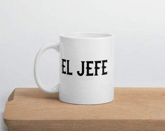 Caneca El Jefe - O Chefe, Presente para o Dia dos Pais, Caneca para o Dia dos Pais, Presente para o Papai, Caneca Divertida para o Chefe, O Chefe, Presente para Novo Papai, Presente de Aniversário para Homem