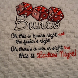 Bunco Kitchen Hand Towel with Dice, Bunco, Wine and Funny Sayings