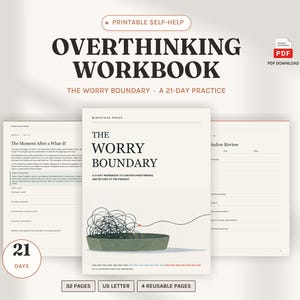 May include: A printable self-help workbook titled The Worry Boundary, a 21-day practice. The cover features a graphic of a tangled black line inside a green bowl. The document includes 32 pages, US letter size, and 4 reusable pages for daily practice.