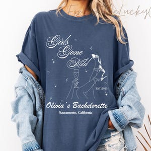 Girls Gone Mild Bachelorette Shirt For Luxury Bridal Shower Matching Outfit Bridesmaid Spa Trip Group Personalized Bach Bridesmaids Gifts