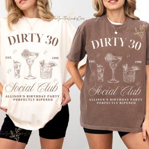 30th Birthday Shirt Dirty 30 Shirts Dirty Thirty Shirts 30th Birthday Social Club Cocktail Shirt Custom 30th Birthday Gift for Her