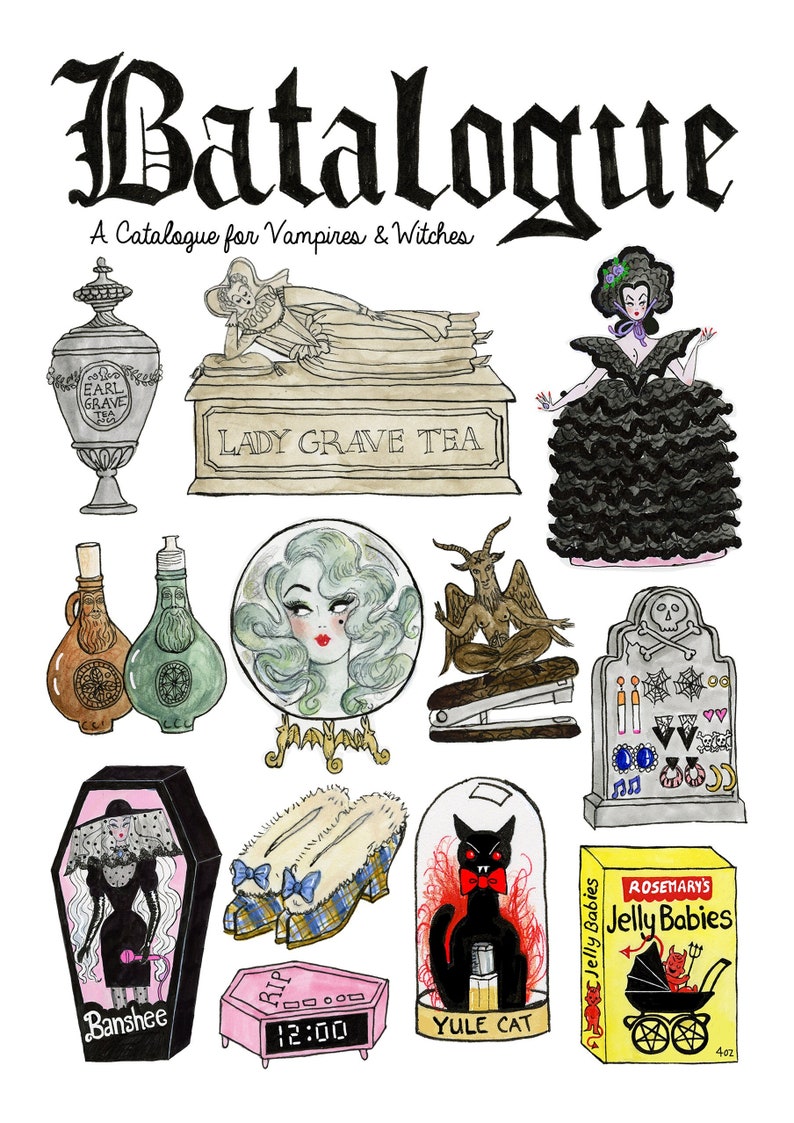 The word Batalogue is at the top in Black letters, below are a number of images ,an Urn,A toilet Doll, Witch Bottles.A crystal Ball, A baphomet Stapler,a Headstone with earrings on it,A banshee barbie wearing a veil in a coffin box ,slippers etc