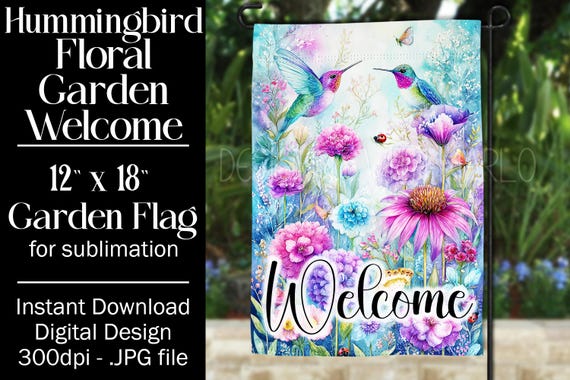 Hummingbird Garden Flag Sublimation Design, 12x18 Flag, Sublimation Hummingbird, Sublimation Garden Flag,  Welcome Garden Flag, Fantasy