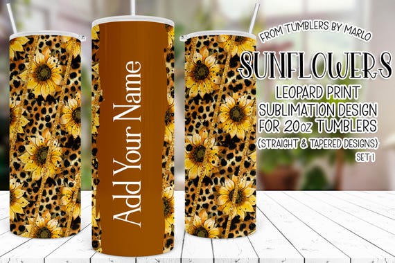 Sunflowers Tumbler Wrap, Cowgirl Add Your Name Tumbler PNG, Country Tumbler Wrap, Western Tumbler Wrap, Leopard Tumbler Wrap PNG