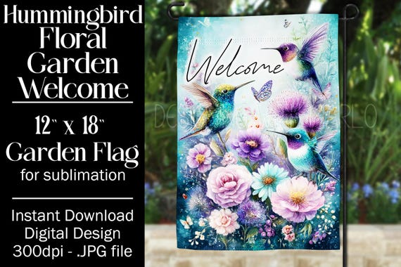 Hummingbird Garden Flag Sublimation Design, 12x18 Flag, Sublimation Hummingbird, Sublimation Garden Flag,  Welcome Garden Flag, Pollinators